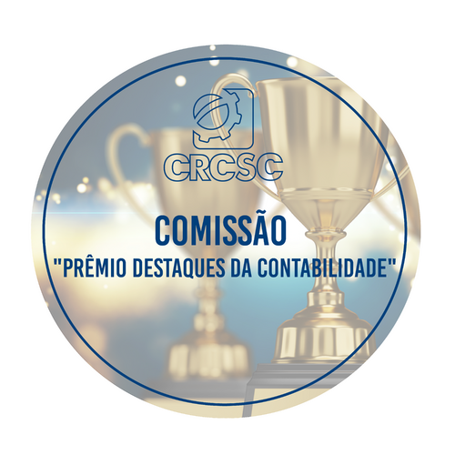 Comissão "Prêmio Destaques da Contabilidade" do CRCSC