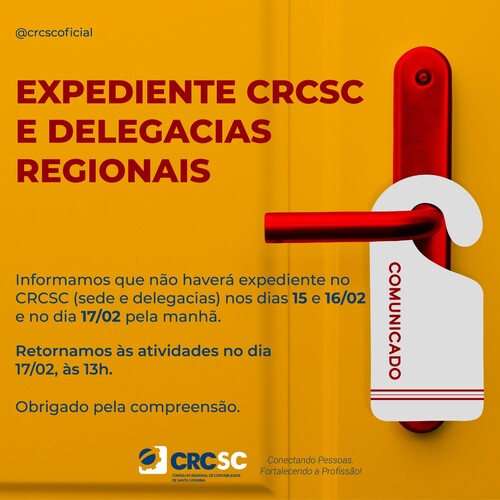 COMUNICADO: Expediente CRCSC e Delegacias Regionais