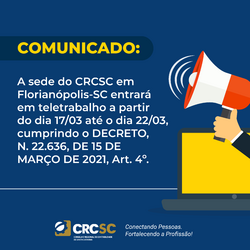 Sede do CRCSC em Florianópolis entrará em teletrabalho de acordo com novo Decreto