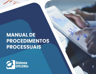 CFC lança nova edição do Manual de Procedimentos Processuais do Sistema CFC/CRCs