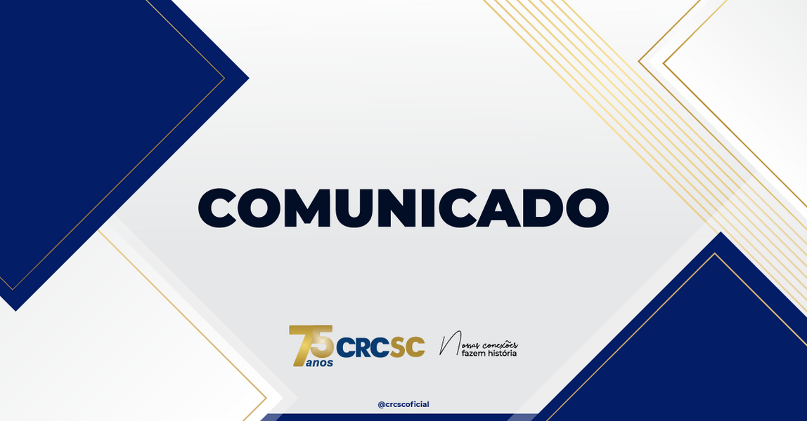 COMUNICADO: EXPEDIENTE CRCSC E DELEGACIAS REGIONAIS