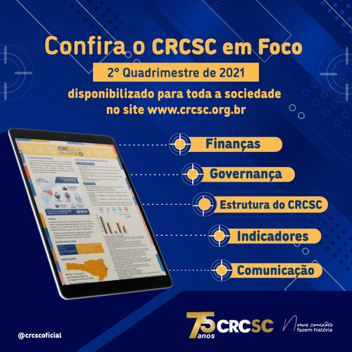 CRCSC EM Foco apresenta os principais resultados do segundo quadrimestre de 2021