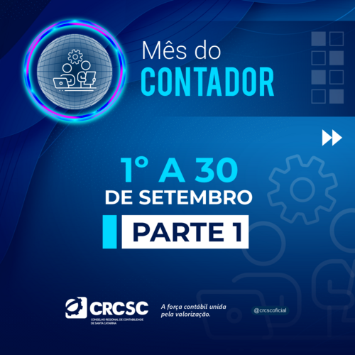 Mês do Contador do CRCSC traz intensa programação durante todo o mês de setembro