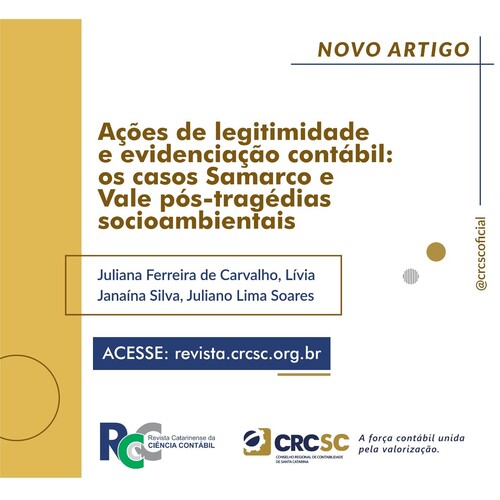 Artigo Revista RCCC: Ações de legitimidade e evidenciação contábil: os casos Samarco e Vale pós-tragédias socioambientais