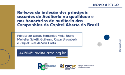 Artigo Revista RCCC: Reflexos da inclusão dos principais assuntos de Auditoria na qualidade e nos honorários de auditoria das Companhias de Capital Aberto do Brasil